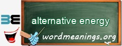 WordMeaning blackboard for alternative energy